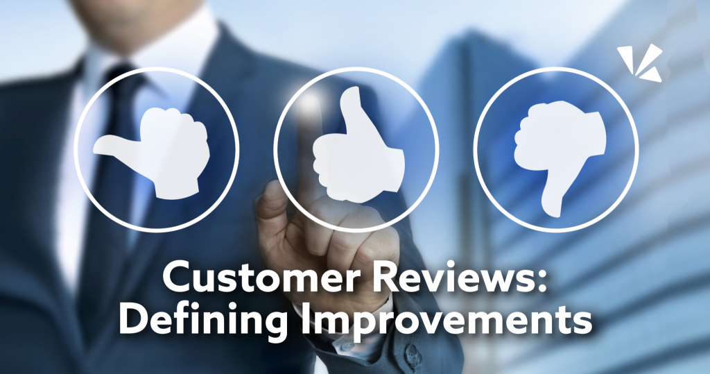 Customer reviews: defining improvements blog header with graphic of person deciding between icons of thumbs to the side, up, and down.