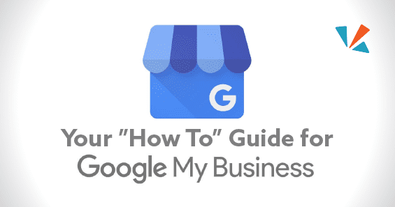 Your how-to guide to google my business Building your business brand blog header