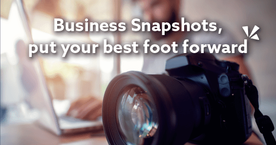 Business snapshots, put your best foot forward blog header