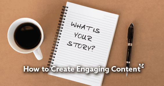 "How to Create Engaging Content"