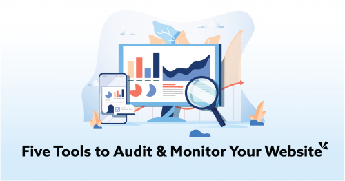 "5 Tools to Audit & Monitor Your Website" graphic with smartphone, computer, and magnifying glass